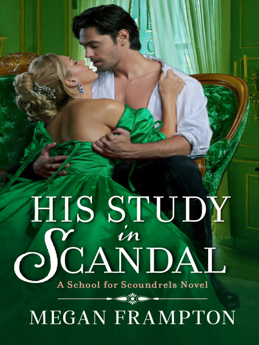 Title details for His Study in Scandal by Megan Frampton - Wait list